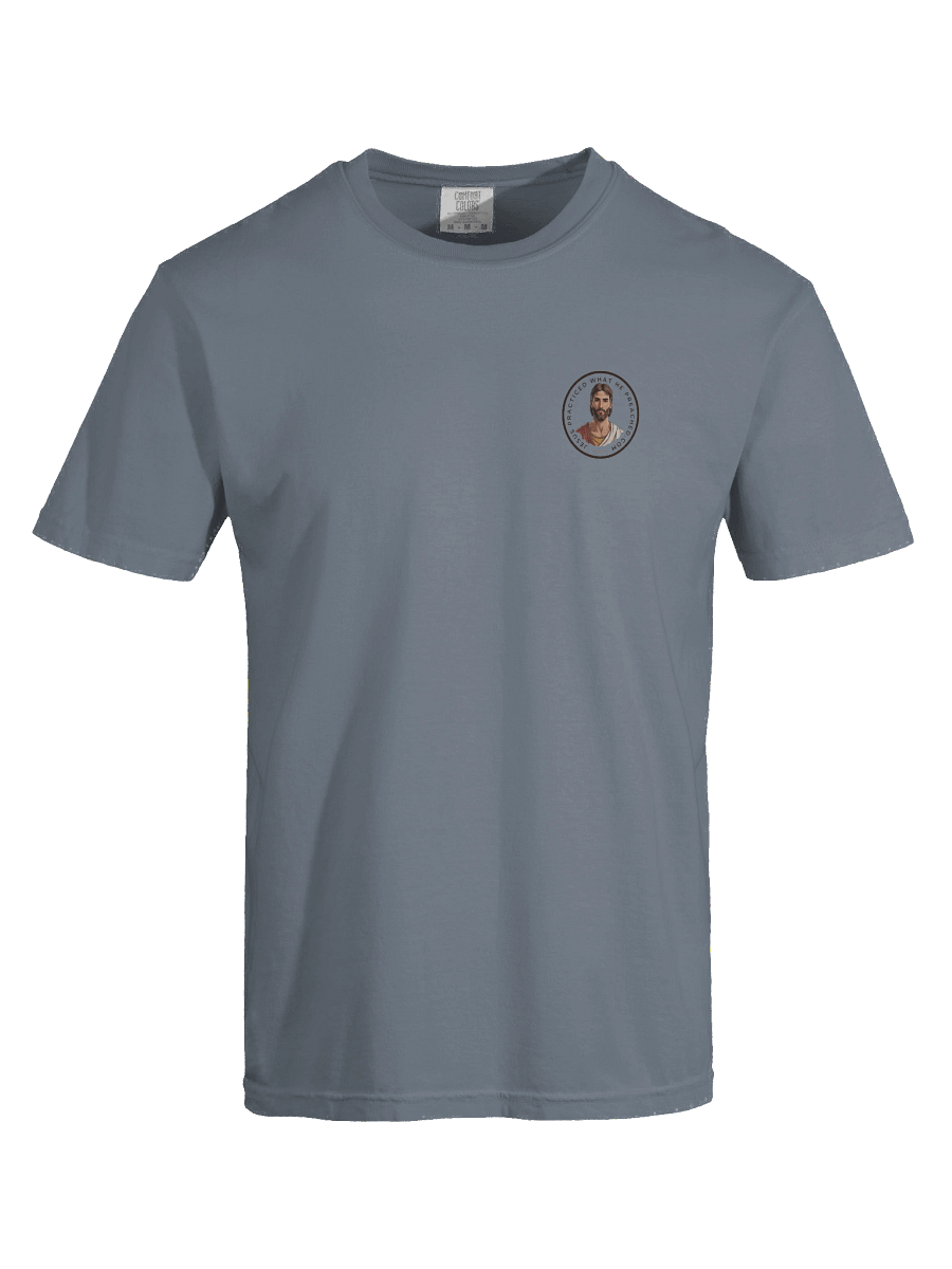 Jesus Practiced What He Preached Relaxed Heavyweight Tee product image (7)