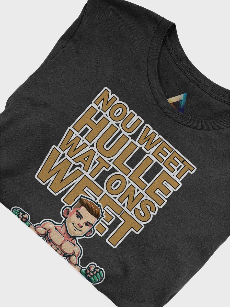 Nou Weet Hulle Wat Ons Weet! Afrikaans T-Shirt product image (5)