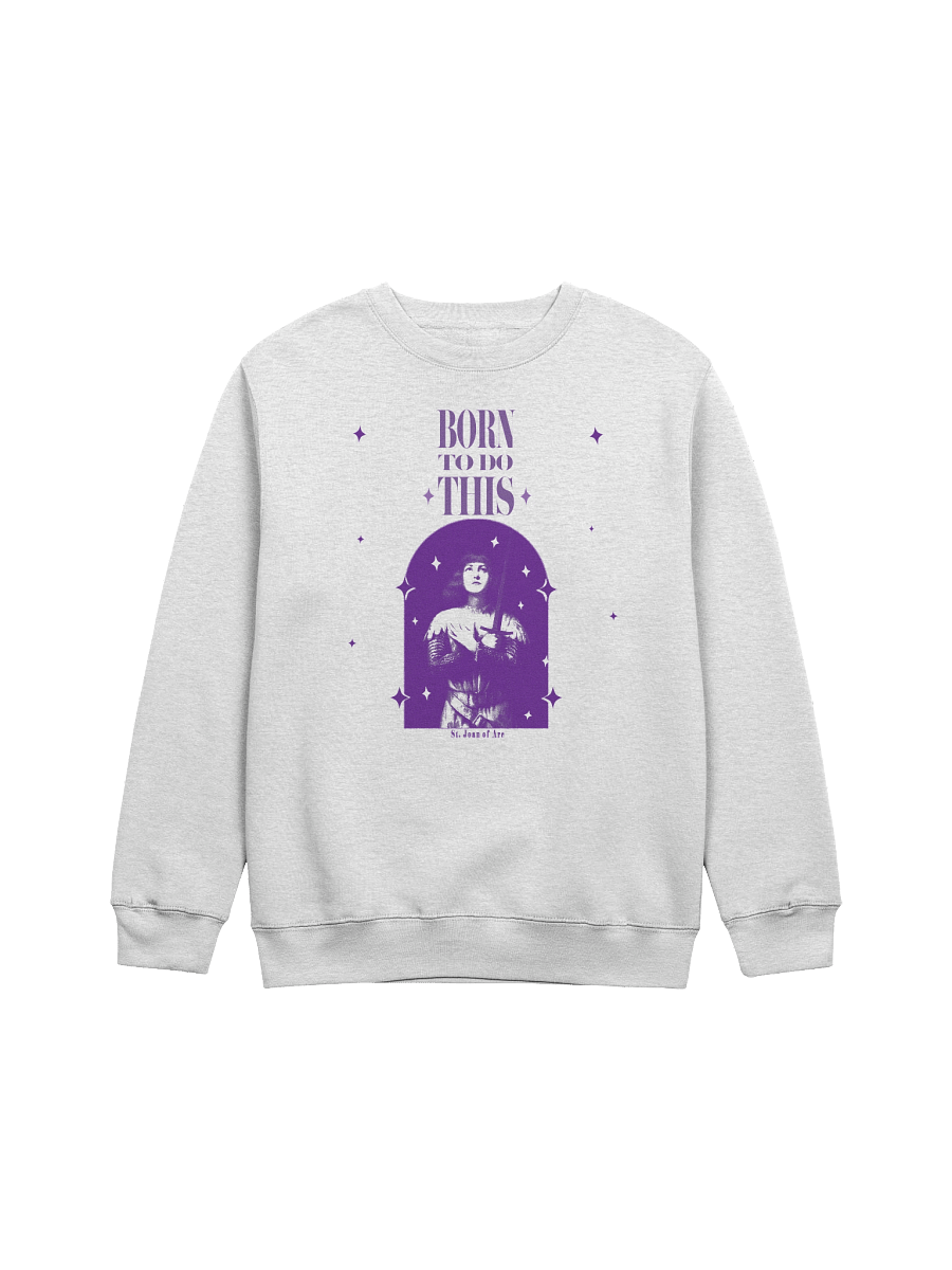 Born To Do This - Sweatshirt product image (1)