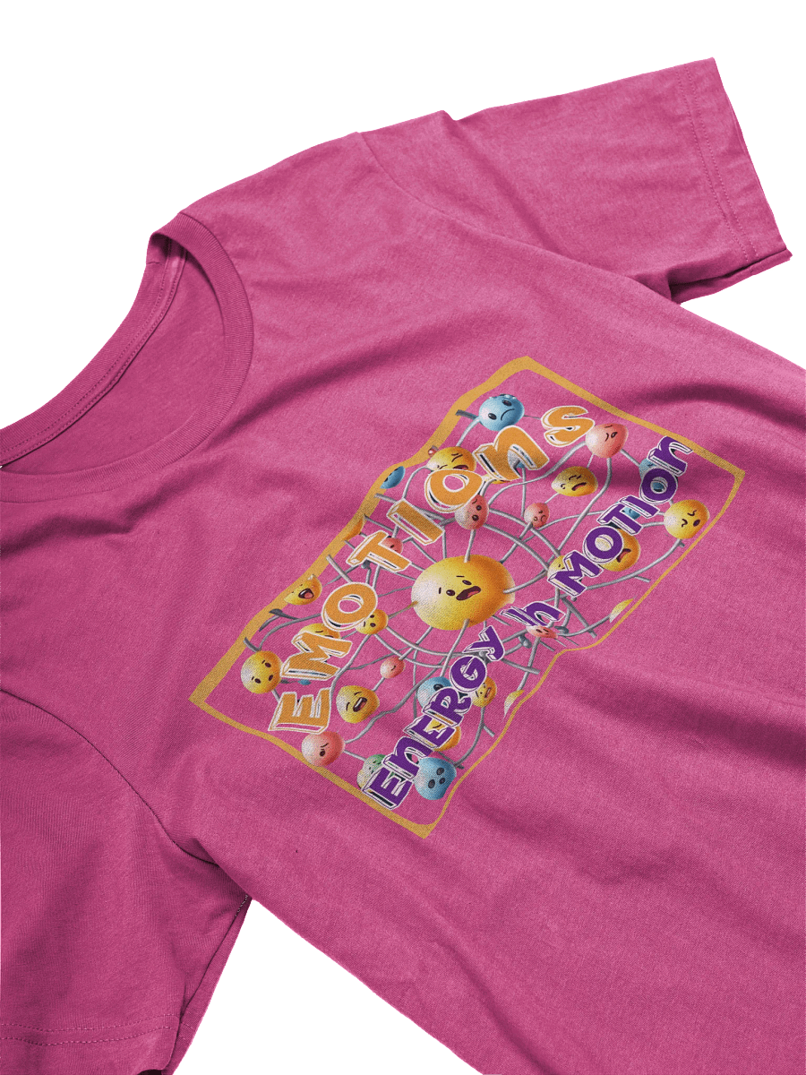 Emotions -Energy in Motion T-shirt product image (29)
