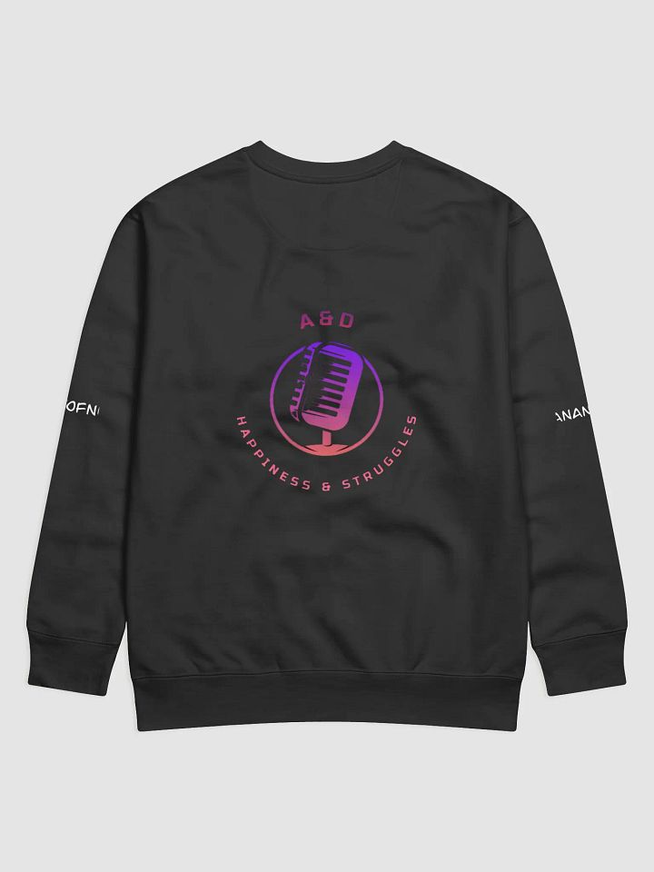 HAPPINESS & STRUGGLES Unisex Sweatshirt product image (2)