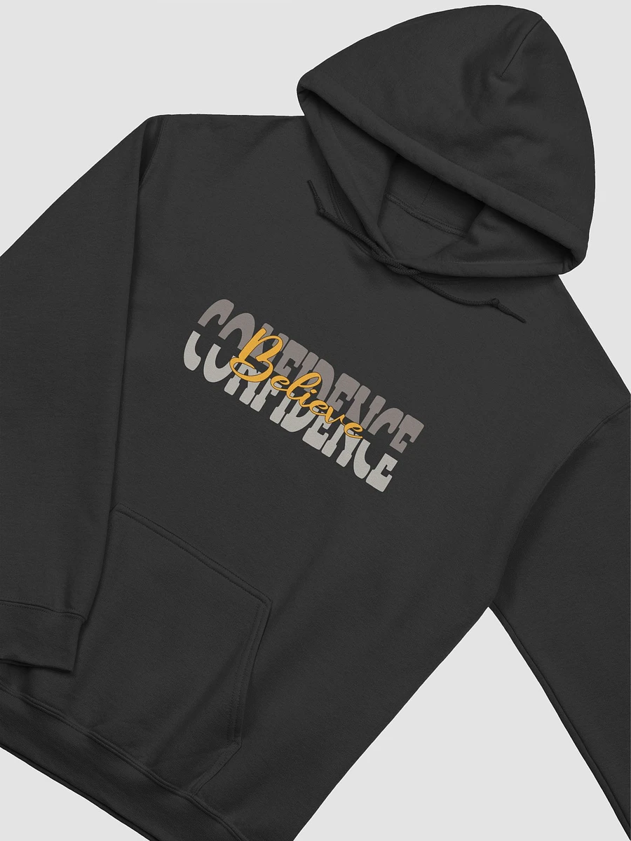 Confidence Believe Design Hoodie #103 product image (3)