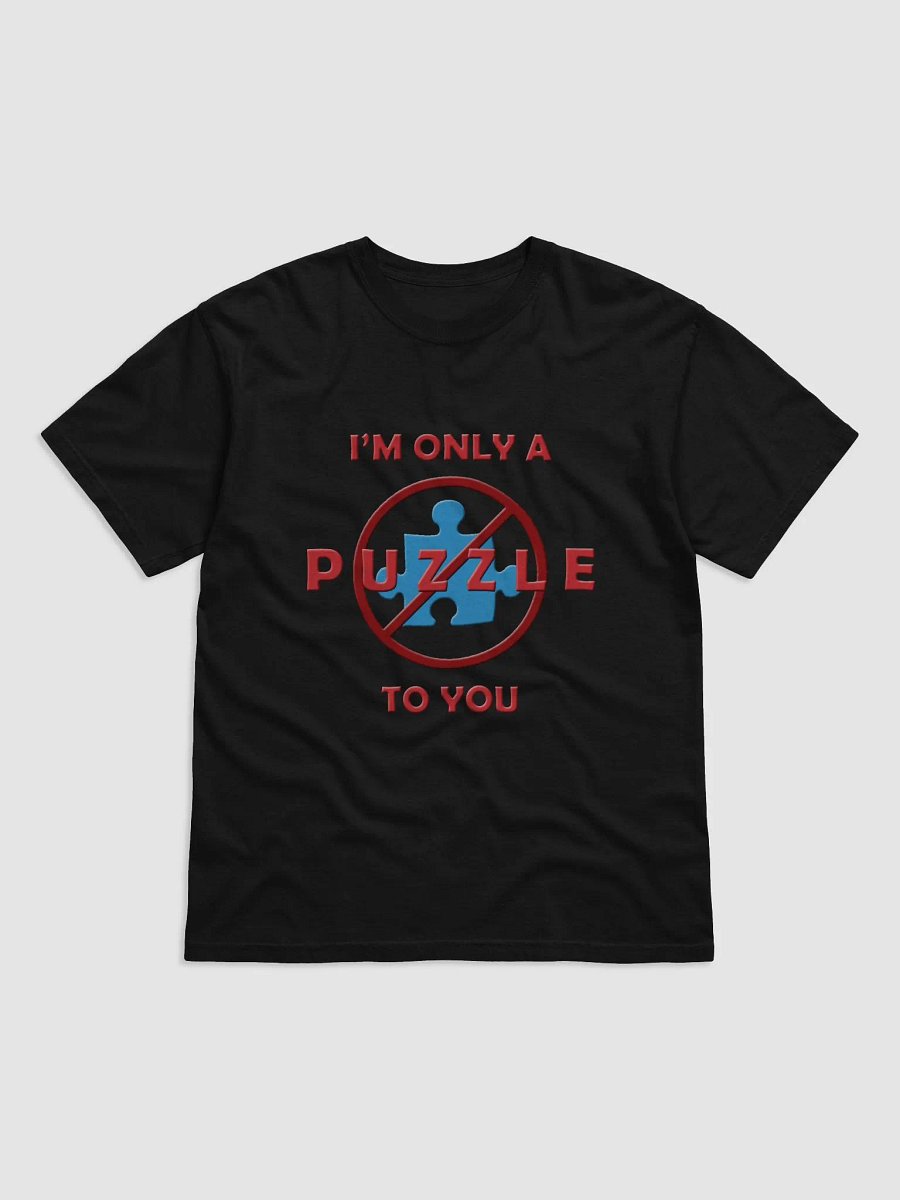 Only a Puzzle to You T-Shirt product image (1)