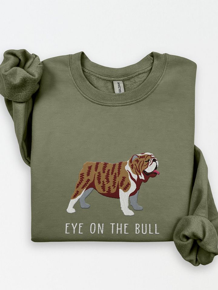 Eye on the Bull Sweatshirt (Embroidered) of an English Bulldog(Brindle) product image (1)