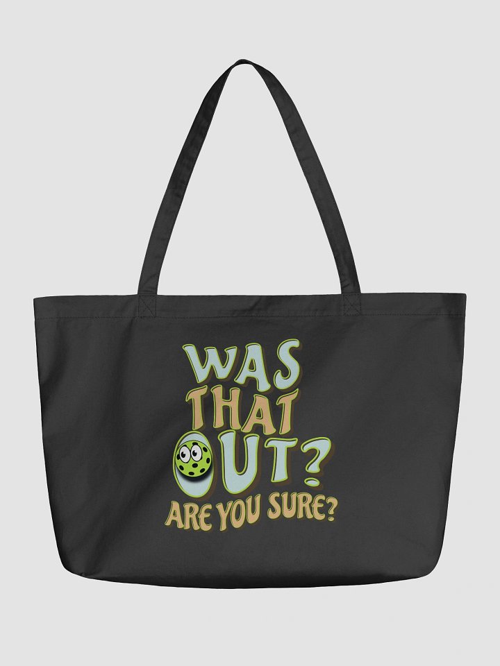 Was That Out? Are You Sure? Pickleball Surprised Eco Tote product image (5)
