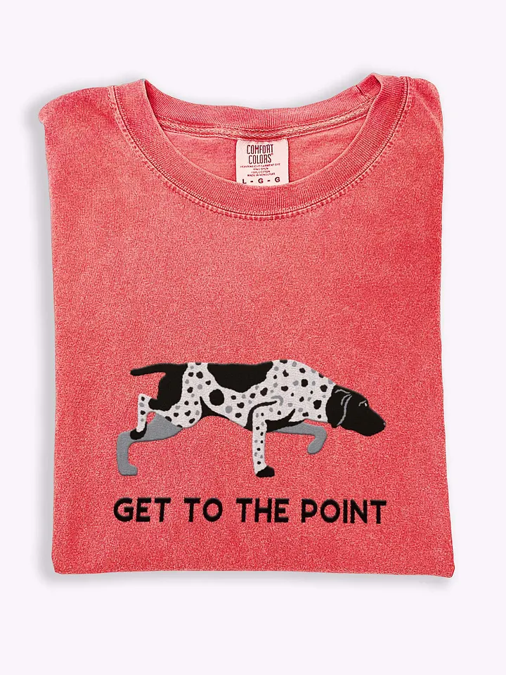 Get to the Point T-Shirt(Embroidered) of a German Shorthaired Pointer(Black Roan) product image (1)