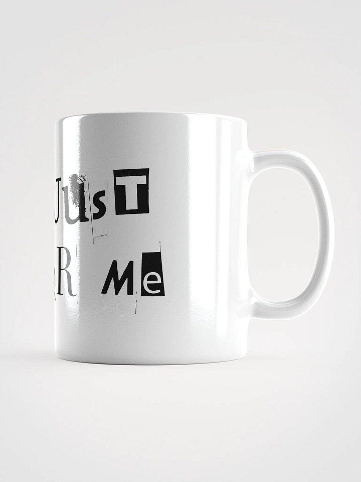 She's Just Not For Me - Mug product image (3)