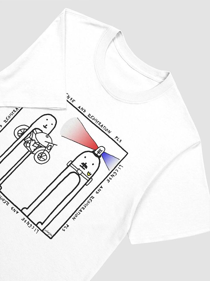 license and registration pls t-shirt product image (2)