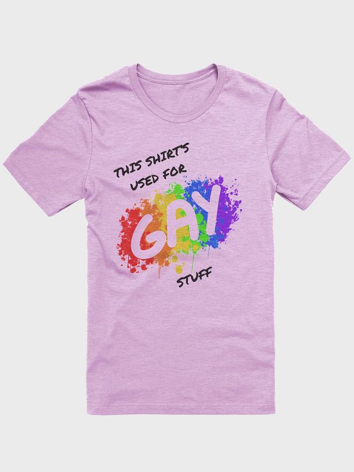 These Shirts Are Used For Gay Stuff product image (2)