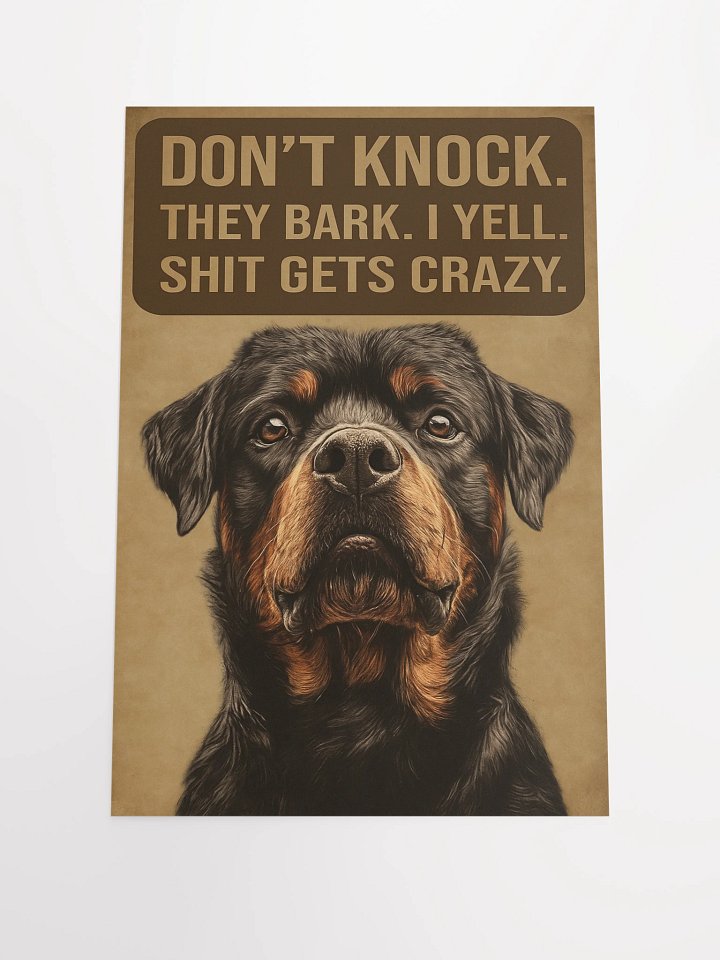 Rottweiler - Don't Knock Poster product image (3)