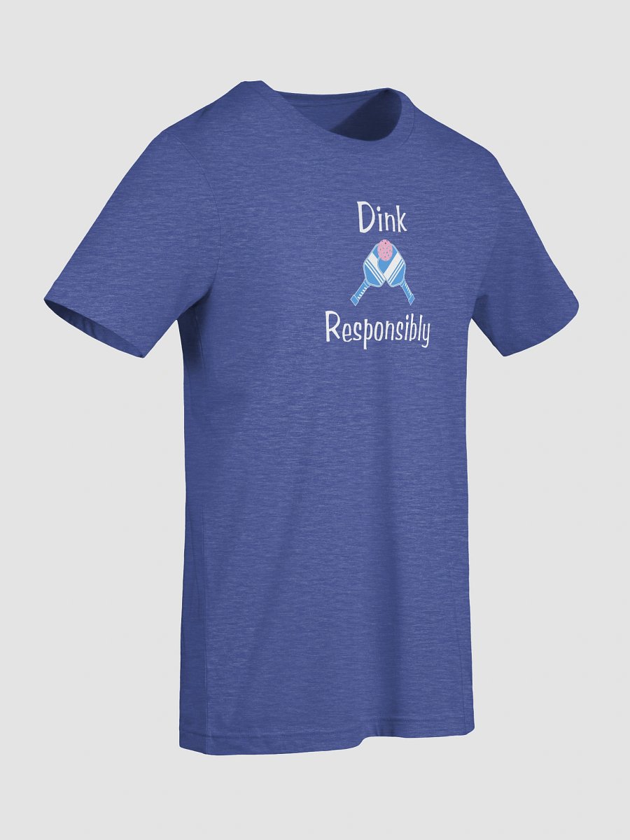 Dink Responsibly Tee product image (89)