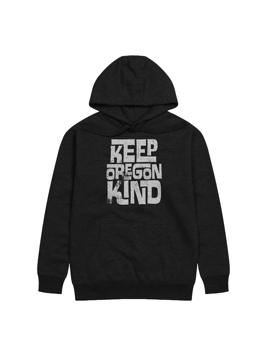 Keep Oregon Kind Hoodie product image (1)