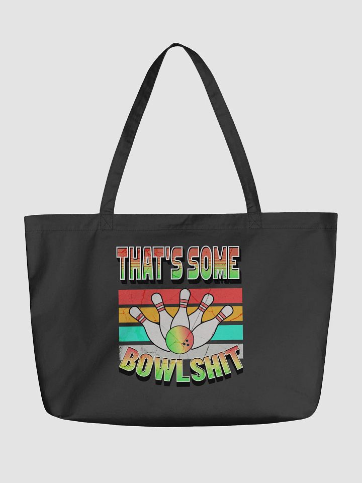 Thats Some Bowlshit Bowling Strike in Style Tote Bag product image (2)