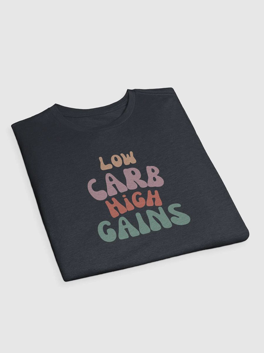 Low Carb High Gains T-Shirt product image (10)