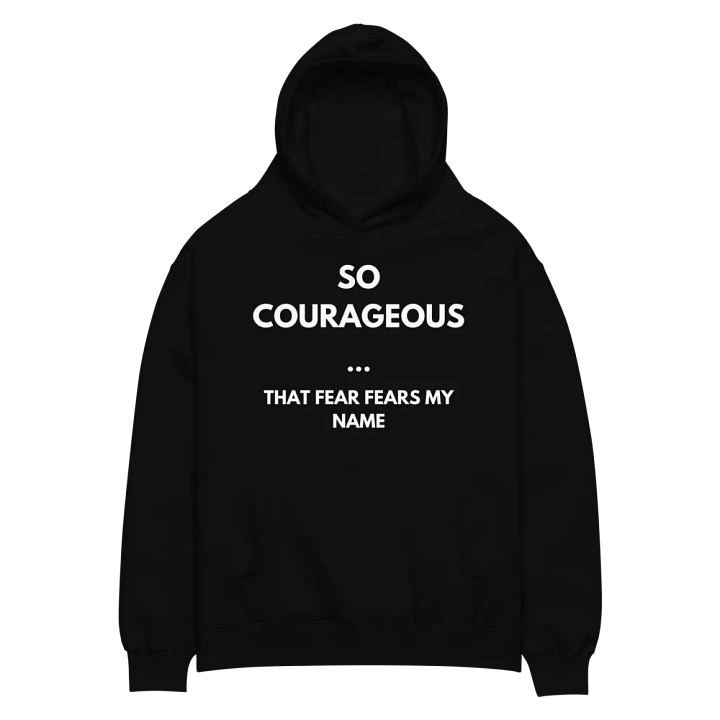 So Courageous Motivational Hoodie product image (2)
