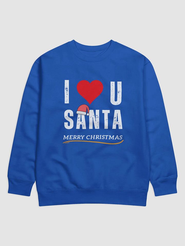 I love Santa Premium Sweatshirt product image (17)