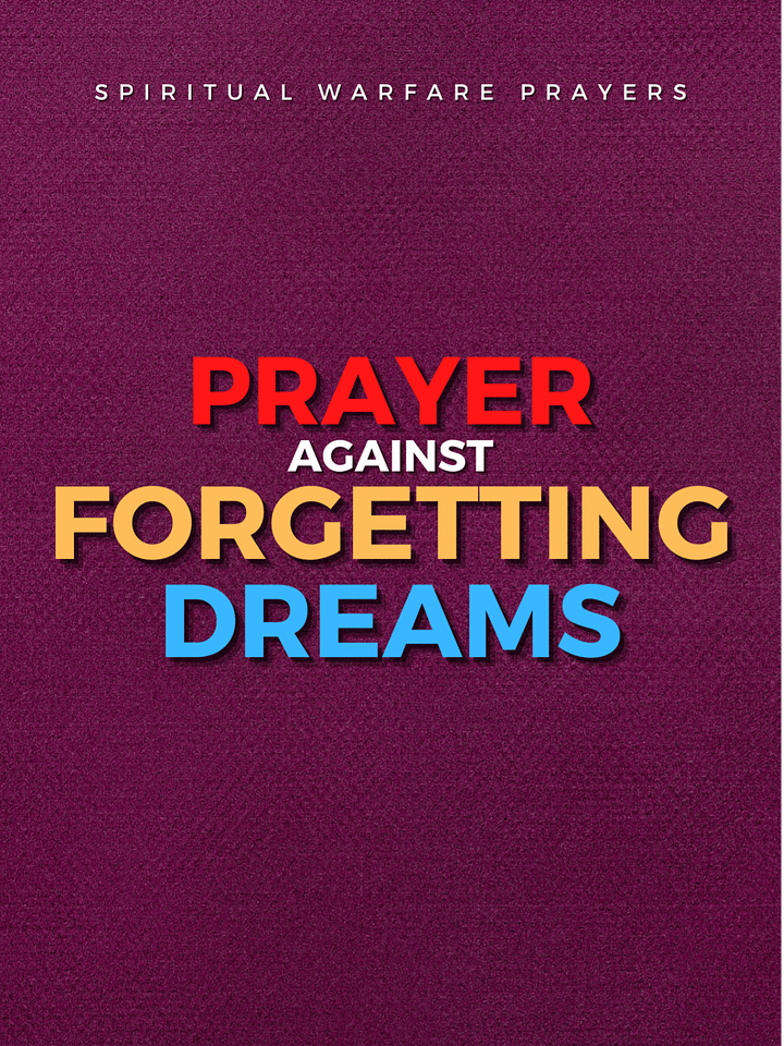 Prayer Against Forgetting Dreams product image (1)