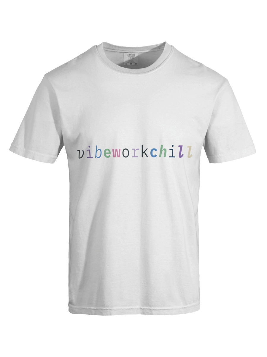 Original "vibeworkchill" Tee product image (5)