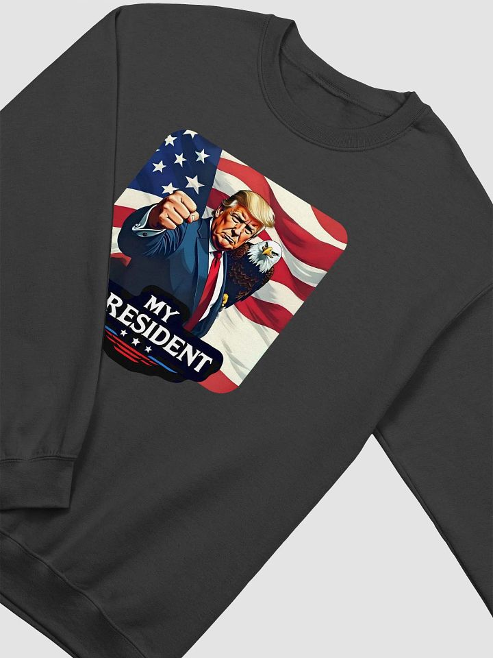 Sweatshirt: Trump, My President, with Eagle product image (8)