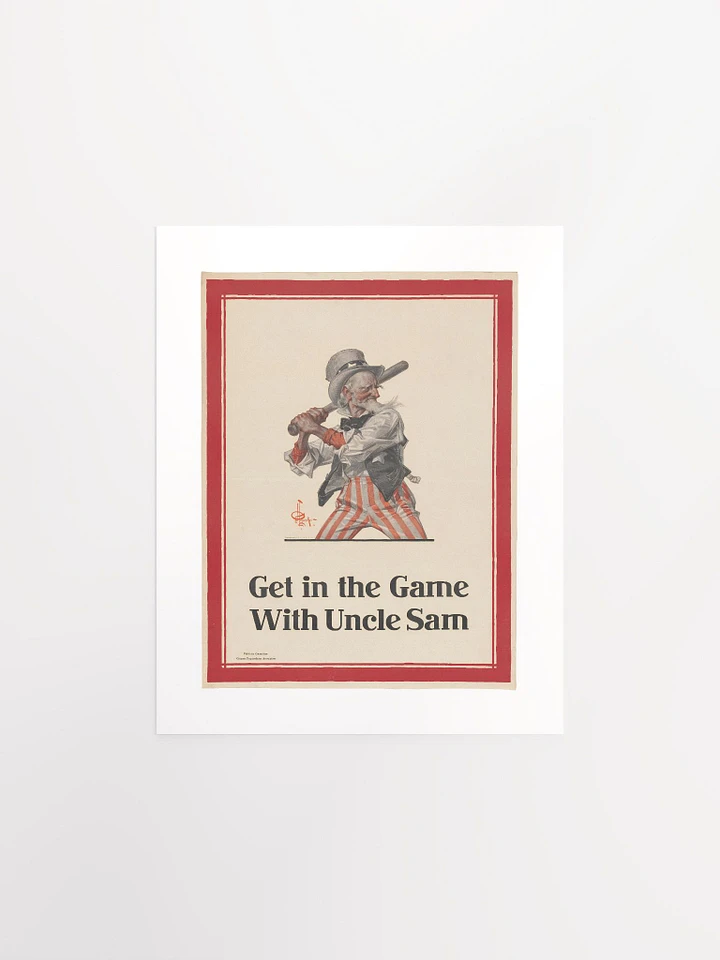 Get in the Game With Uncle Sam By Joseph Christian Leyendecker (1917) - Print product image (1)