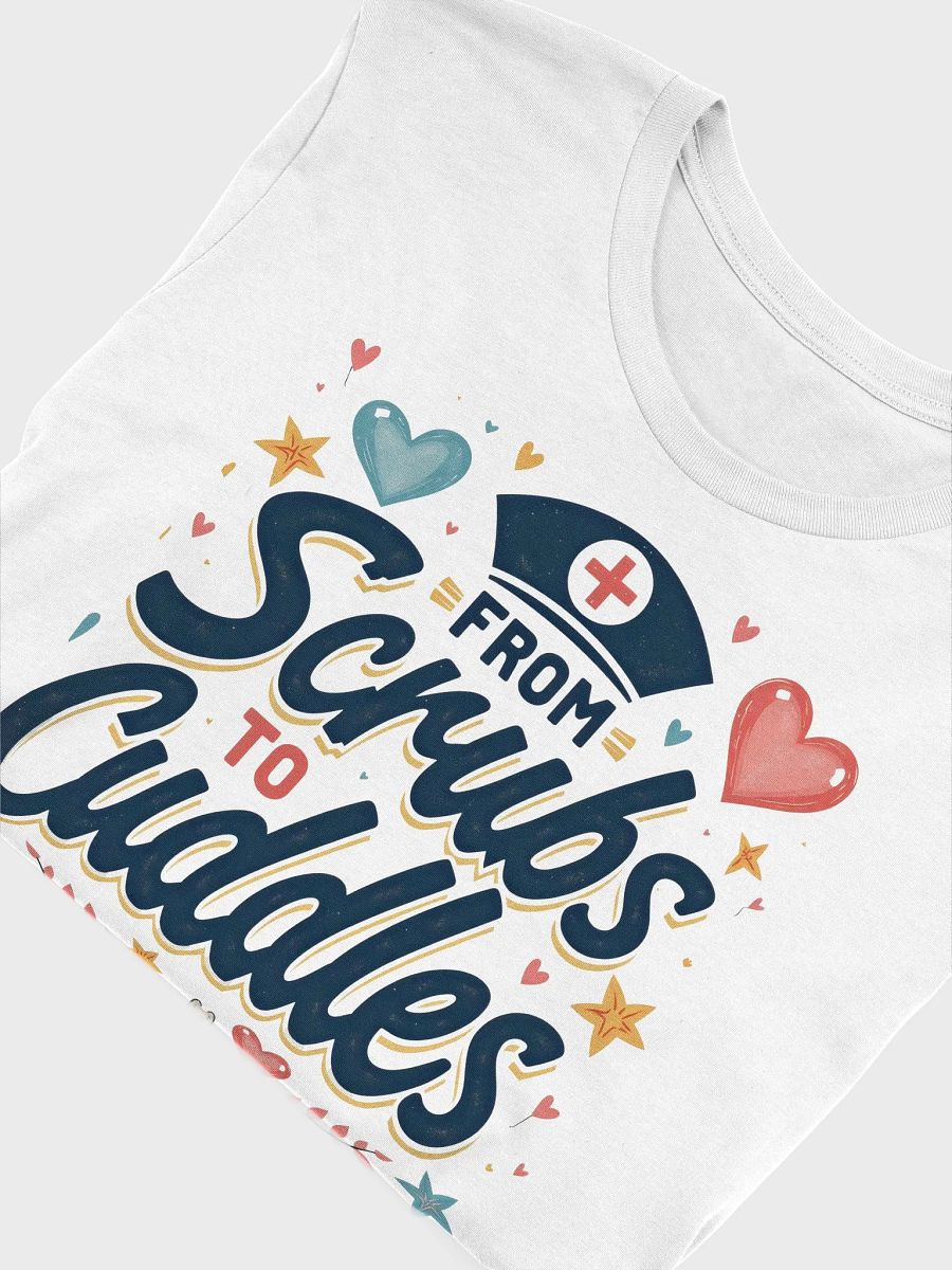 from Scrubs to Cuddles Graphic T-shirt product image (46)