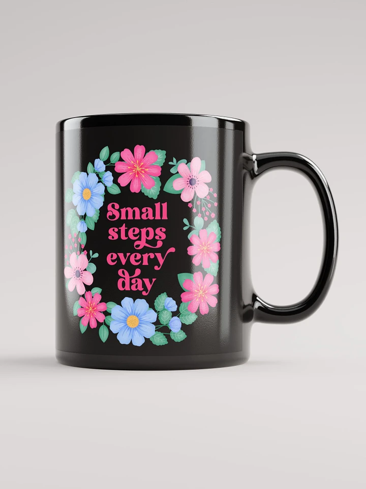 Small steps every day - Black Mug product image (2)