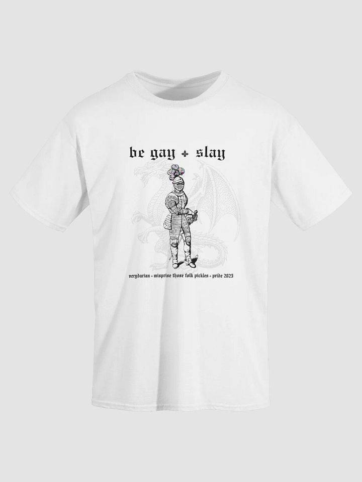 🗡️be gay & slay pride 2025 tee🗡️ product image (1)