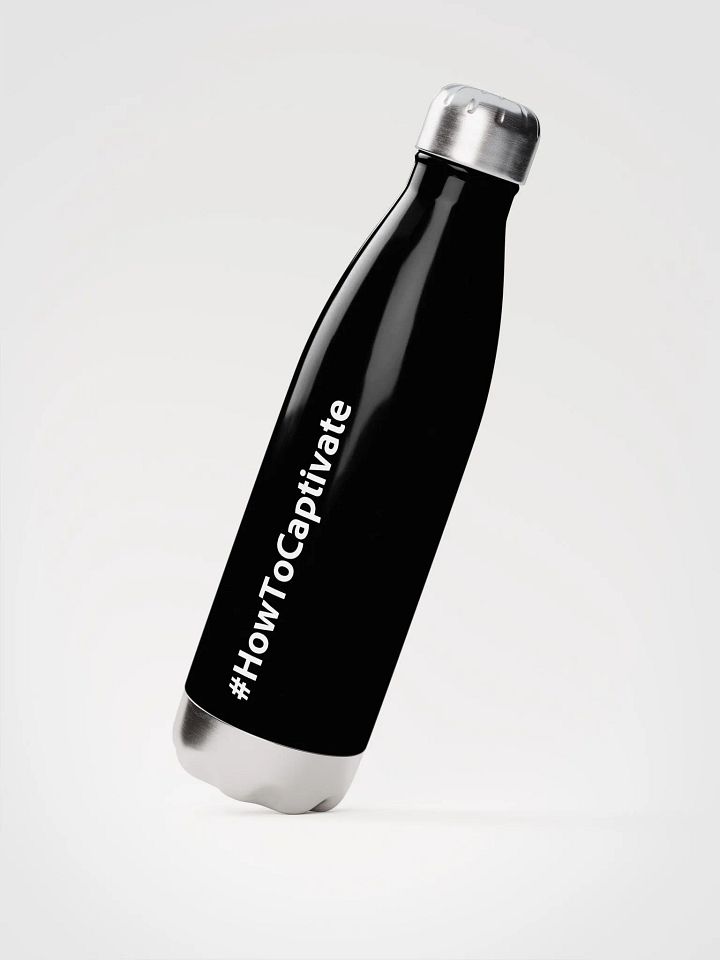 #HowToCaptivate Water Bottle product image (2)