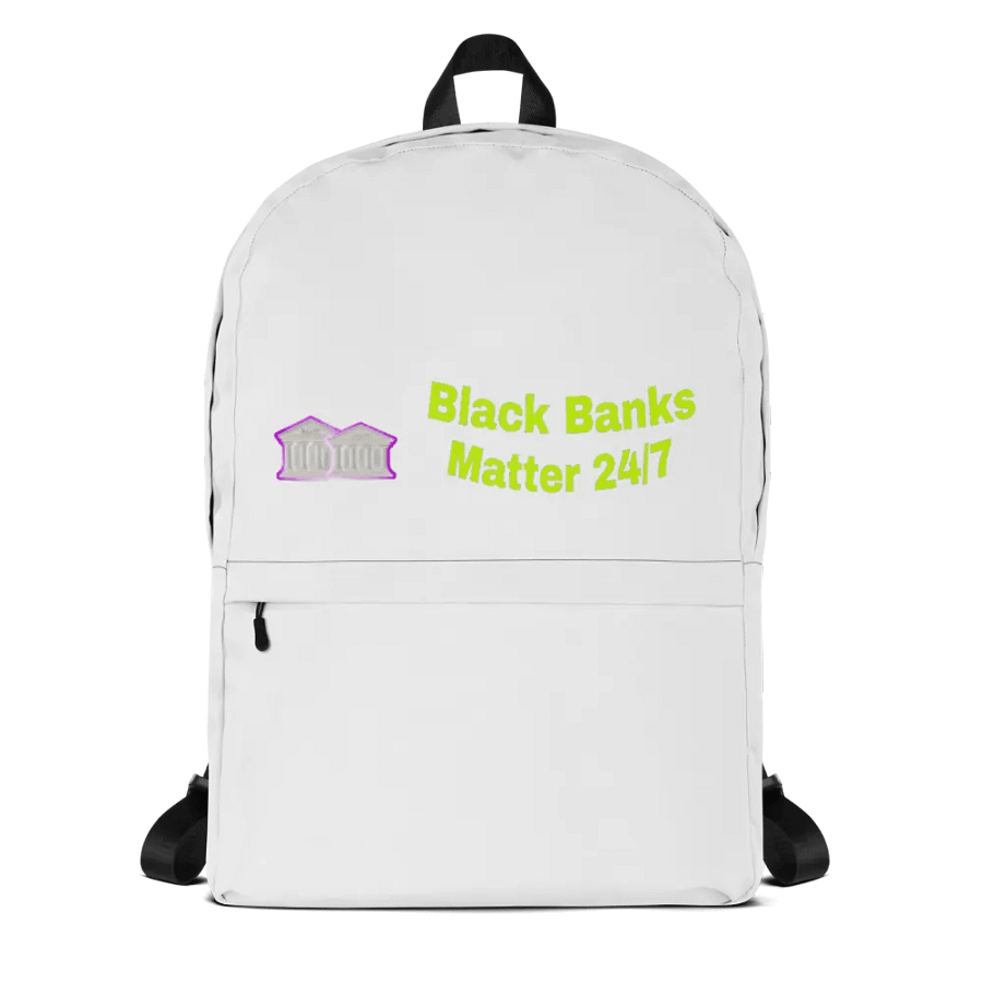 Empowerment All Over: Black Banks Matter Backpack product image (1)