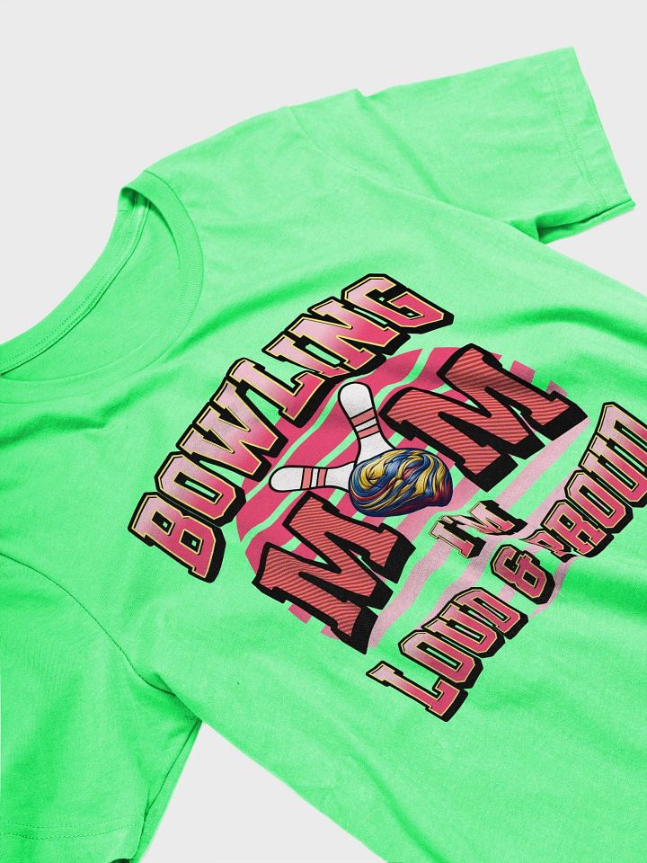 Bowling Mom Im Loud And Proud Iconic Comfort Tee product image (17)