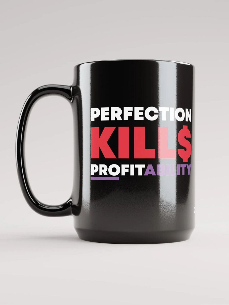 FORGET PERFECTION MUG product image (6)