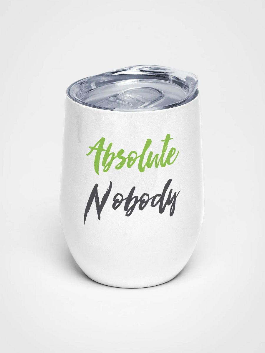 Nobody's Tumbler product image (1)