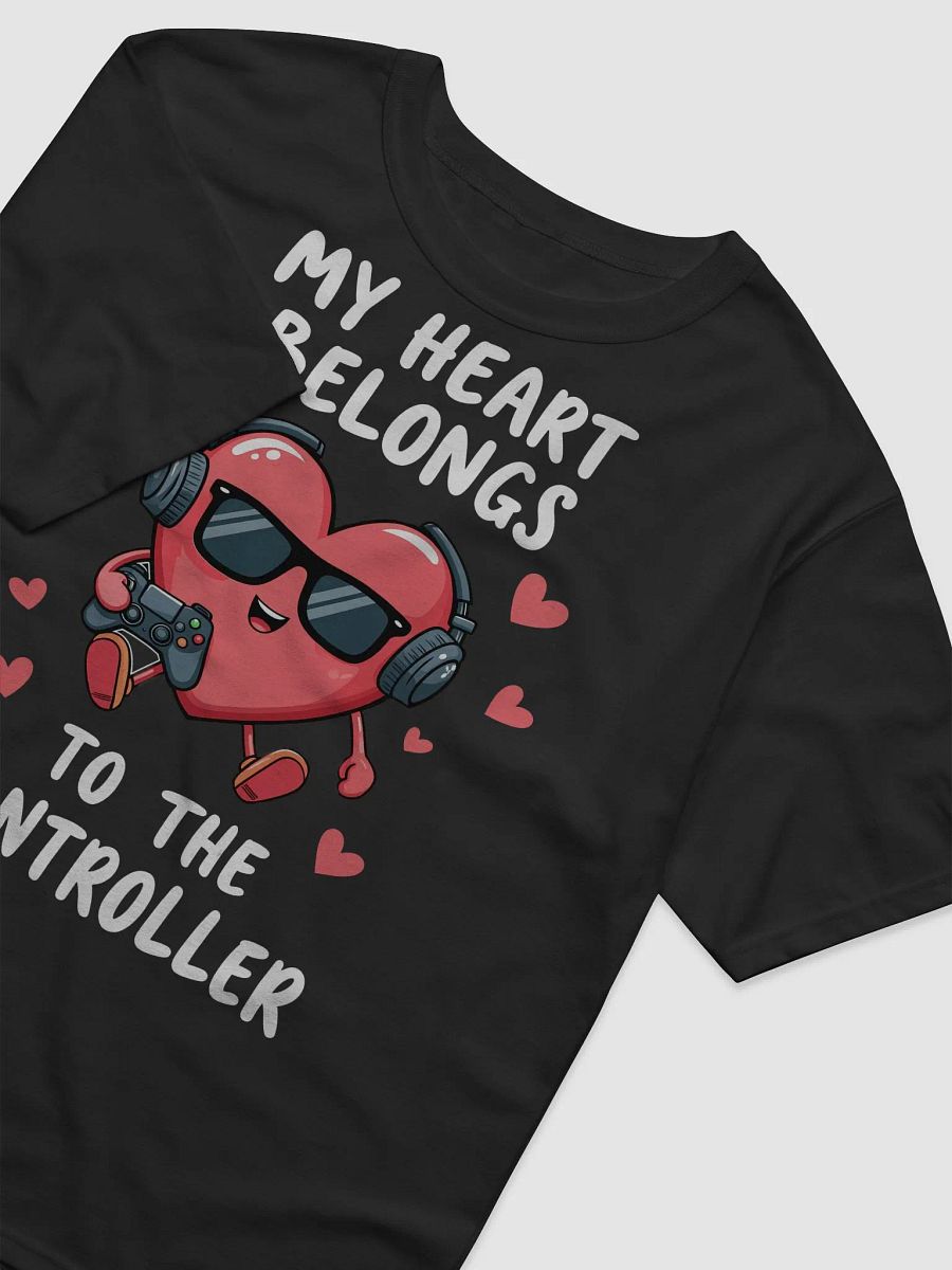 My Heart Belongs to the Controller - Funny Valentine's Gamer T-Shirt product image (11)