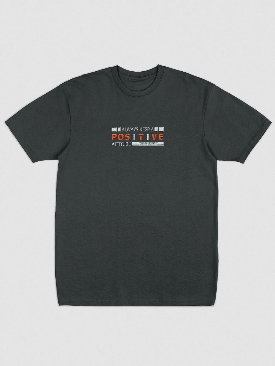 Positive Attitude Embroidered T-Shirt product image (1)