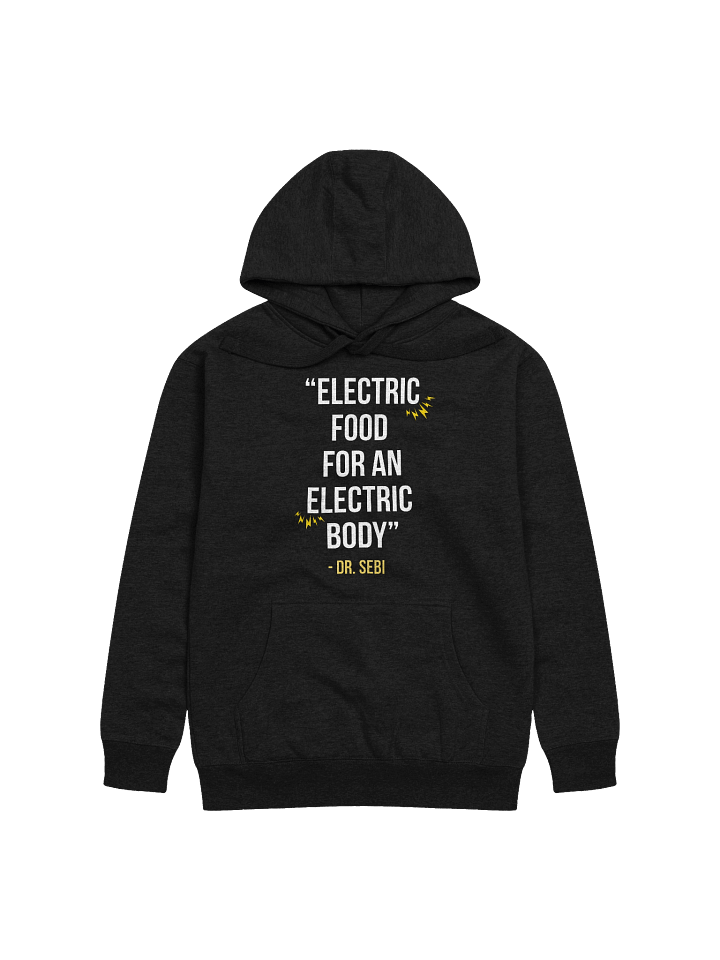 ⚡Electric Food for an Electric Body ⚡- Hoodie - Men and Women (Unisex) product image (1)