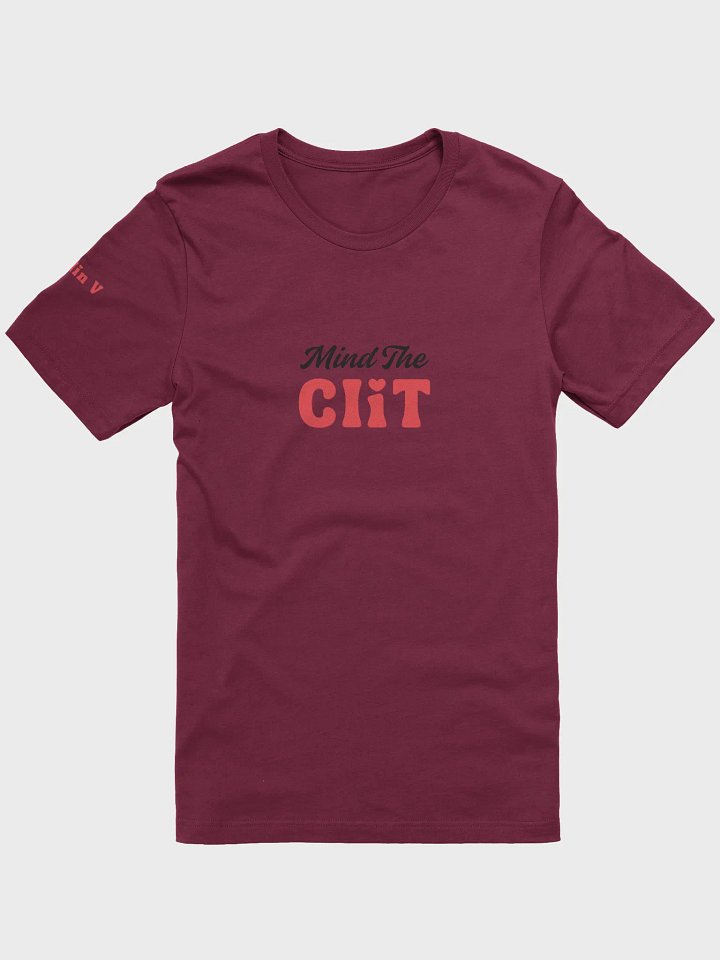 Mind the Clit T Shirt product image (2)