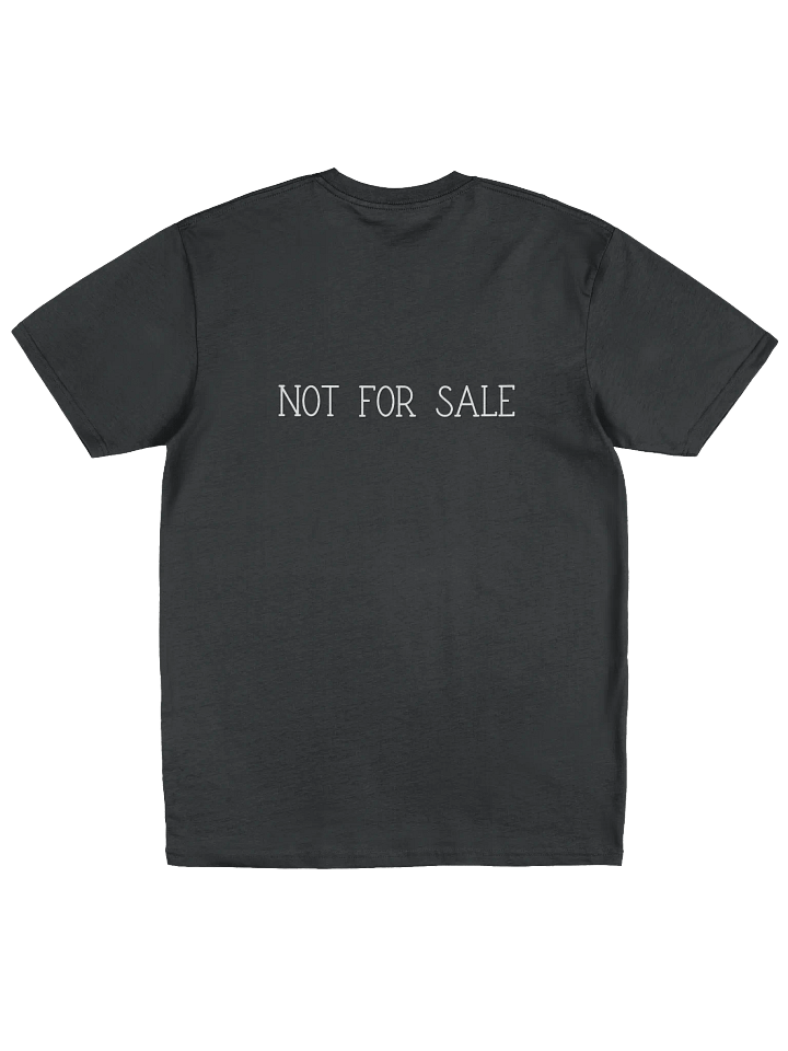 NOT FOR SALE T-Shirt product image (2)