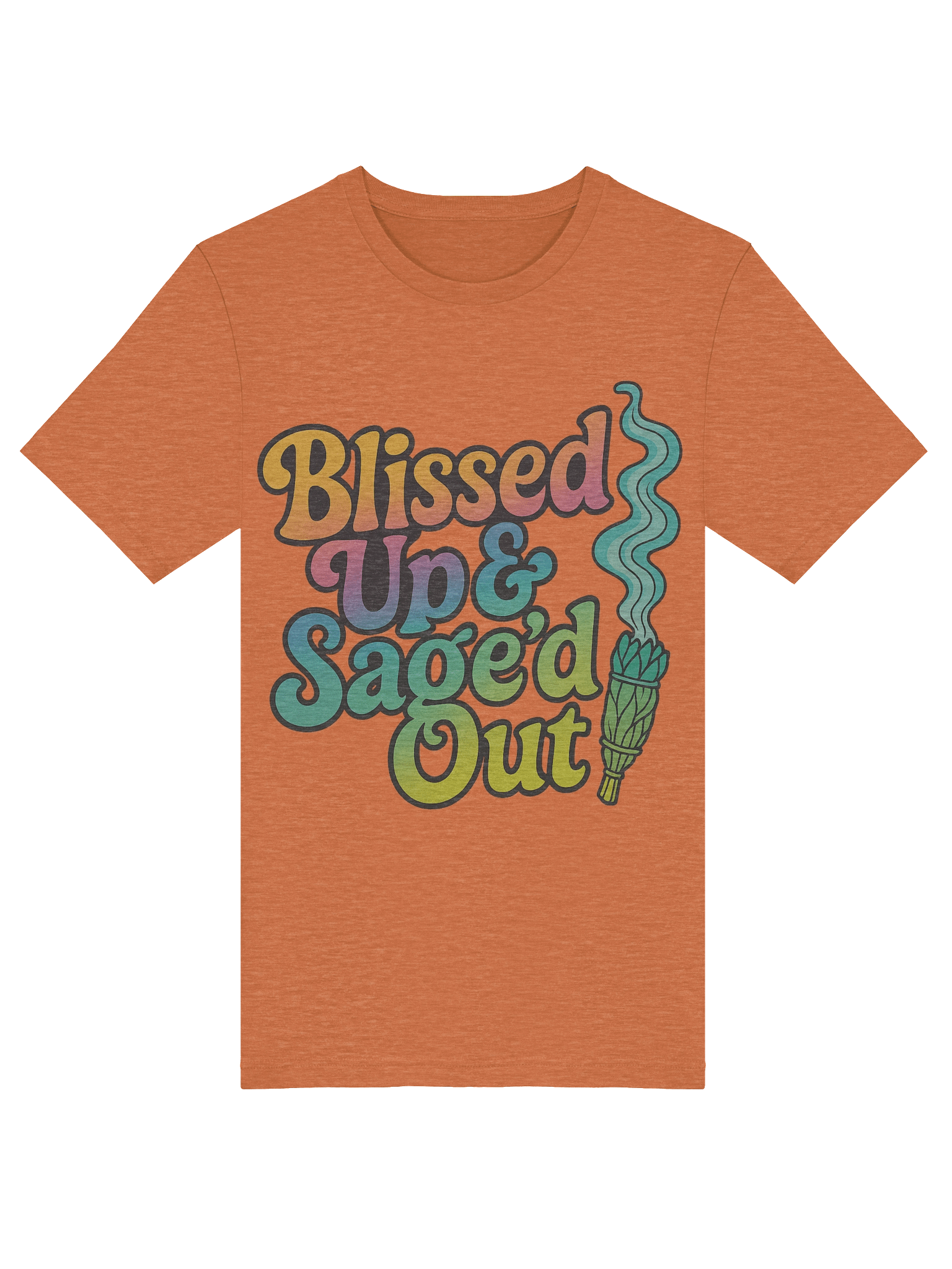 Blissed Up and Sage'd Out T-Shirt product image (55)