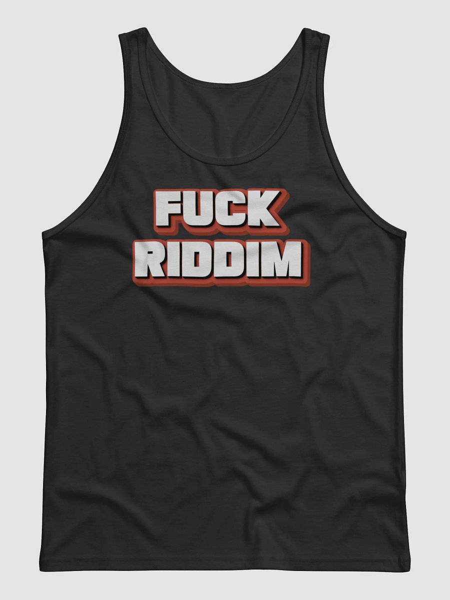 F*CK RIDDIM Tank product image (9)