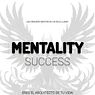 Mentality of Success