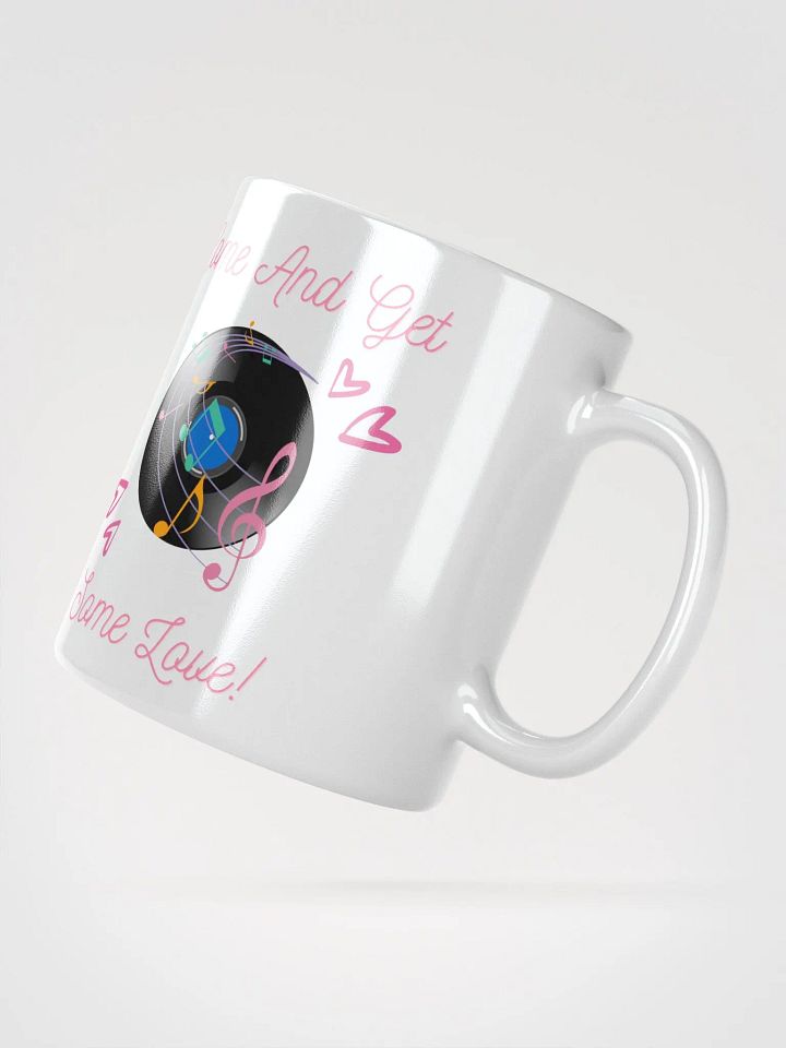 Come And Get Some Love - Funny Musical Valentine's Day White Mug product image (2)