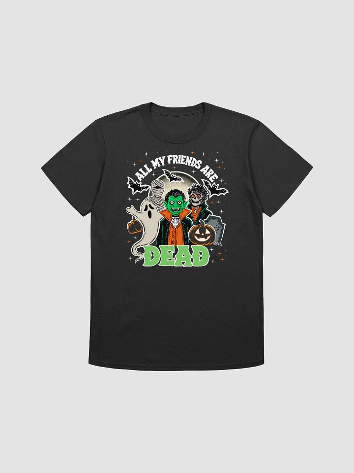 All My Friends are Dead | Soft T-Shirt product image (3)