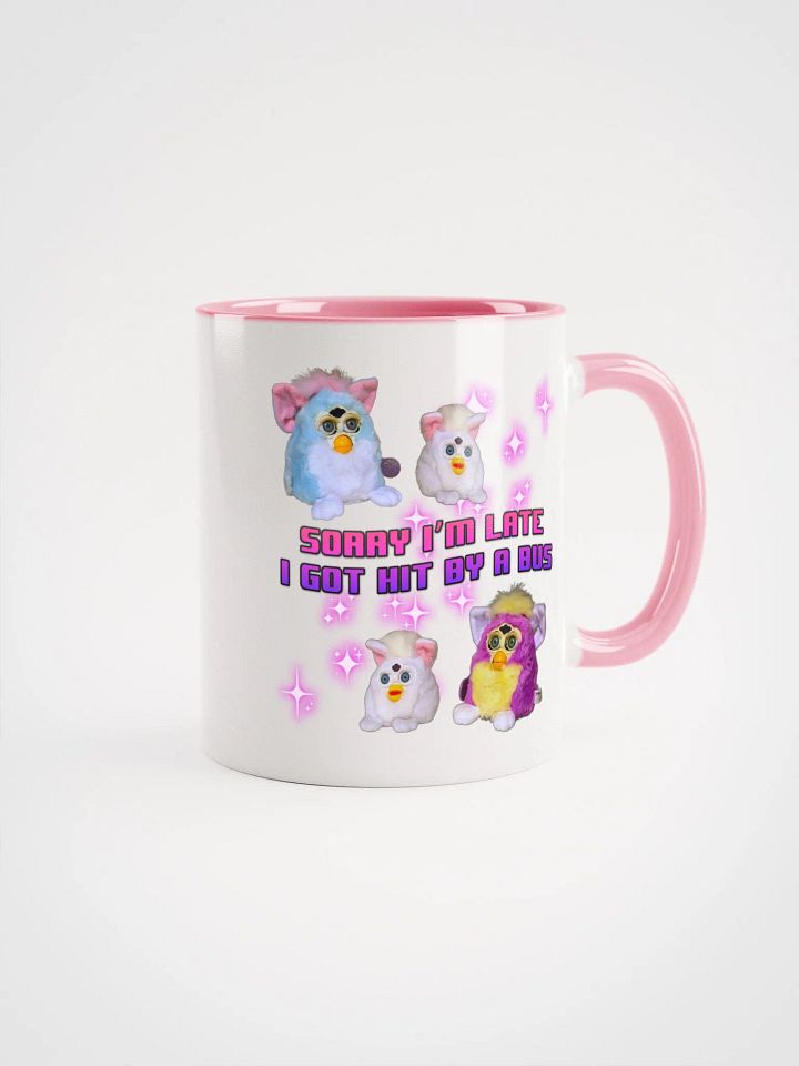 Sorry I'm Late Mug product image (52)