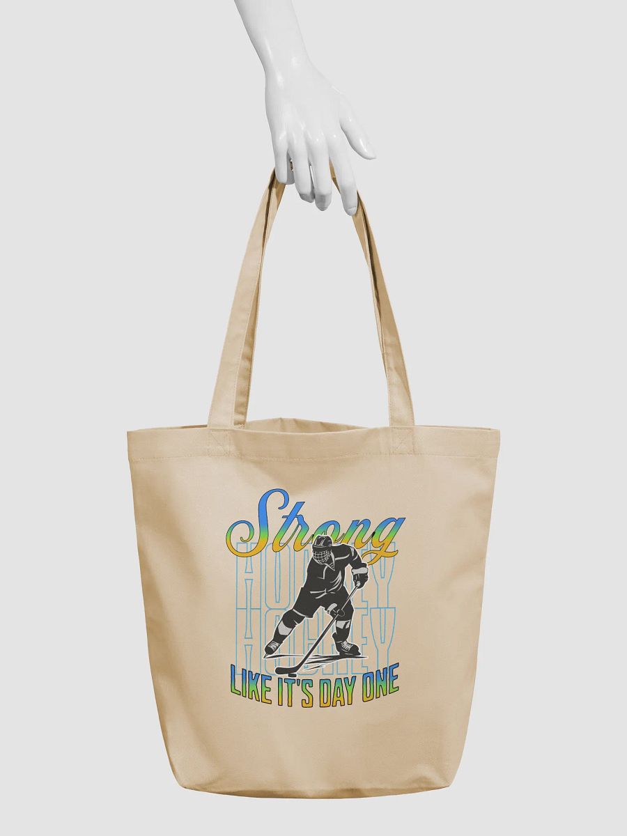 Strong Like Its Day One Hockey Warrior Tote Bag product image (6)