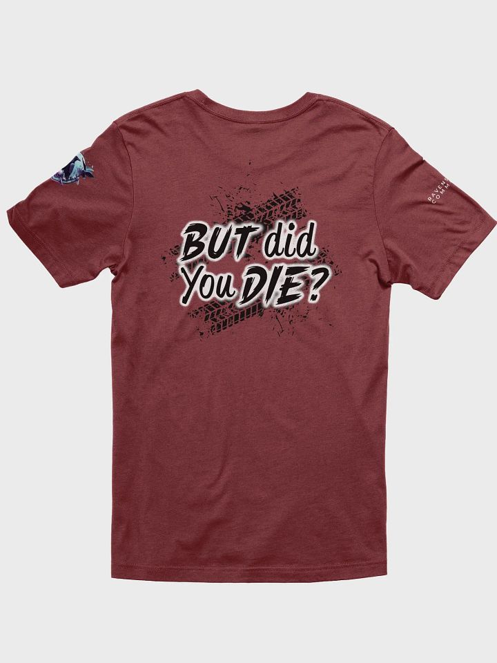 LivieeKillz "But Did You Die?" product image (1)