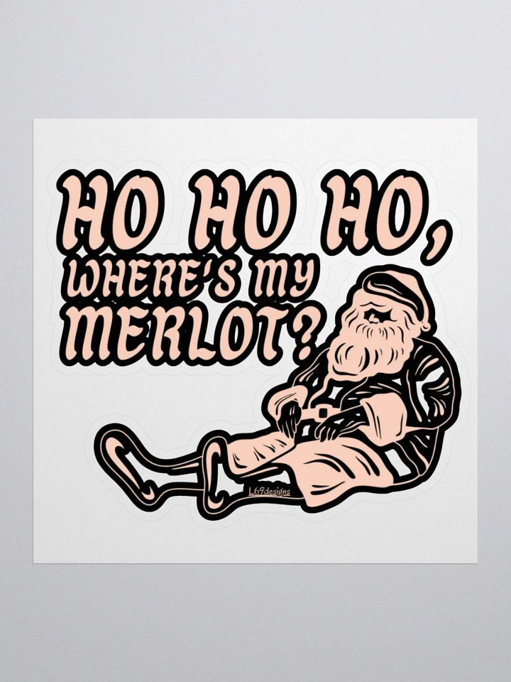 HO HO HO, WHERE'S MY MERLOT? product image (3)