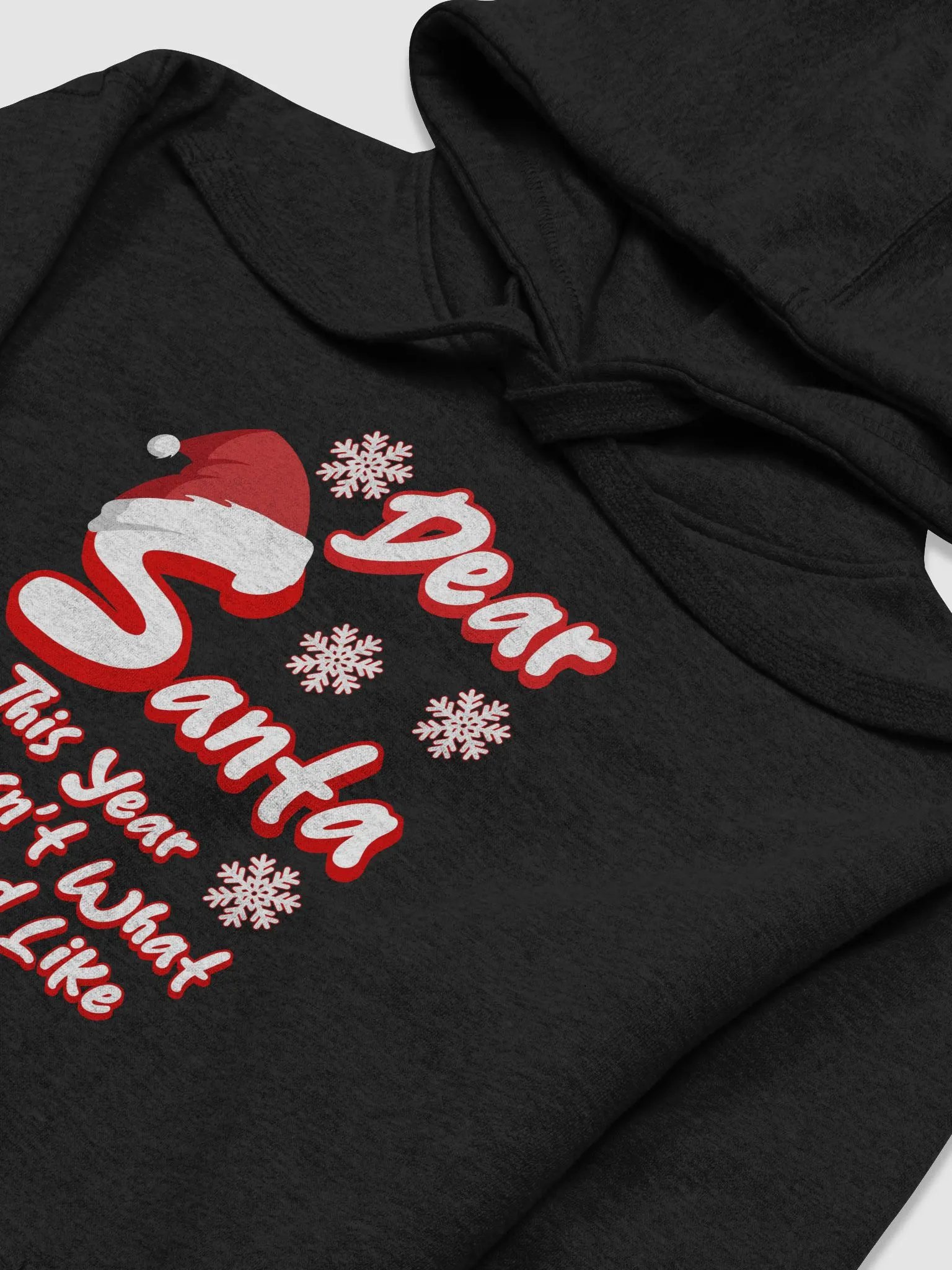 Dear Santa, This Year It Wasn't What It Looked Like Hoodie product image (16)