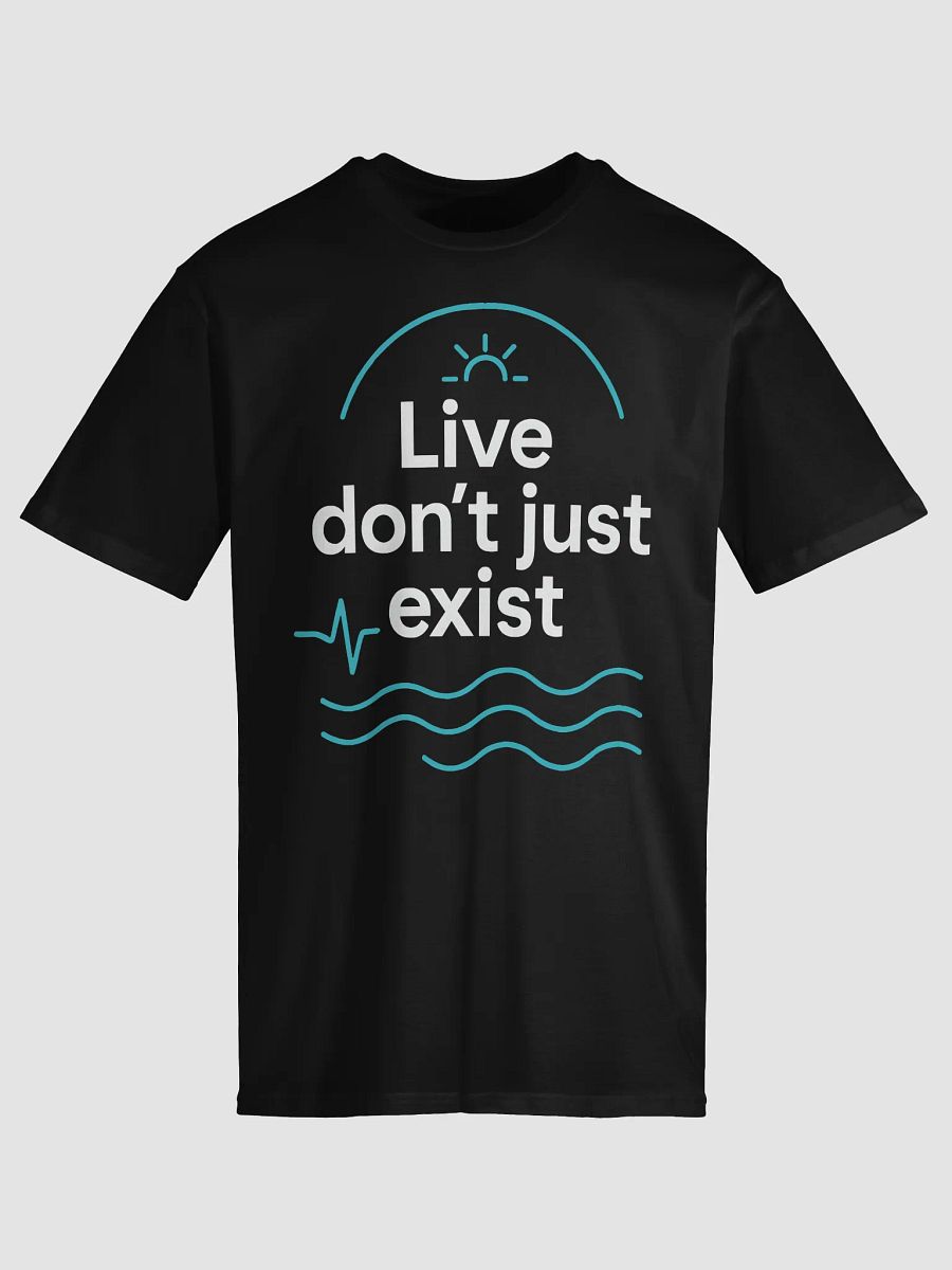 Live Boldly Like Jason Momoa: How  Live, Don’t Just Exist  Can Transform Your Life—and Why This T-Shirt Is Your First Step product image (3)