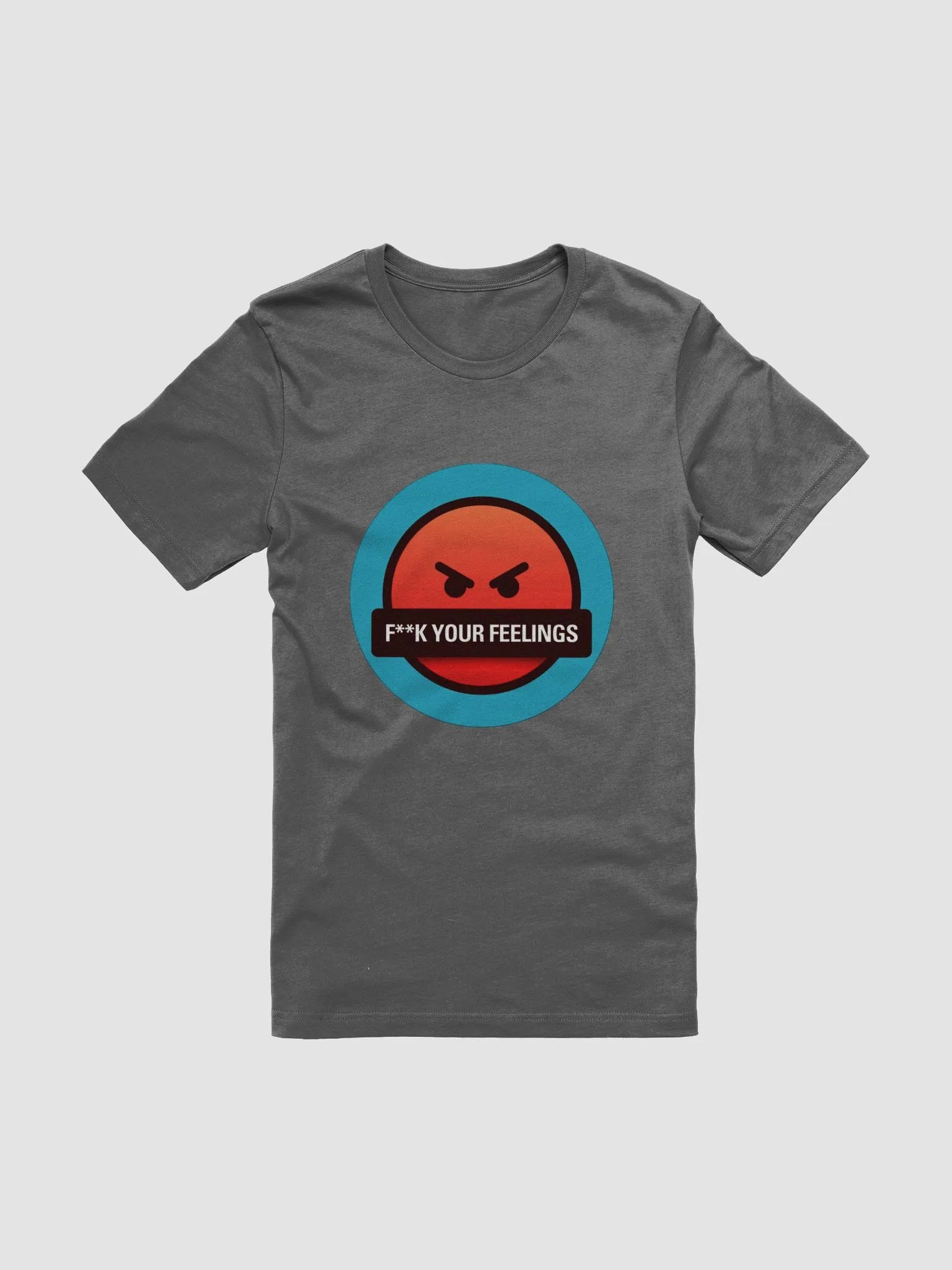 F**k Your Feelings Tee product image (6)