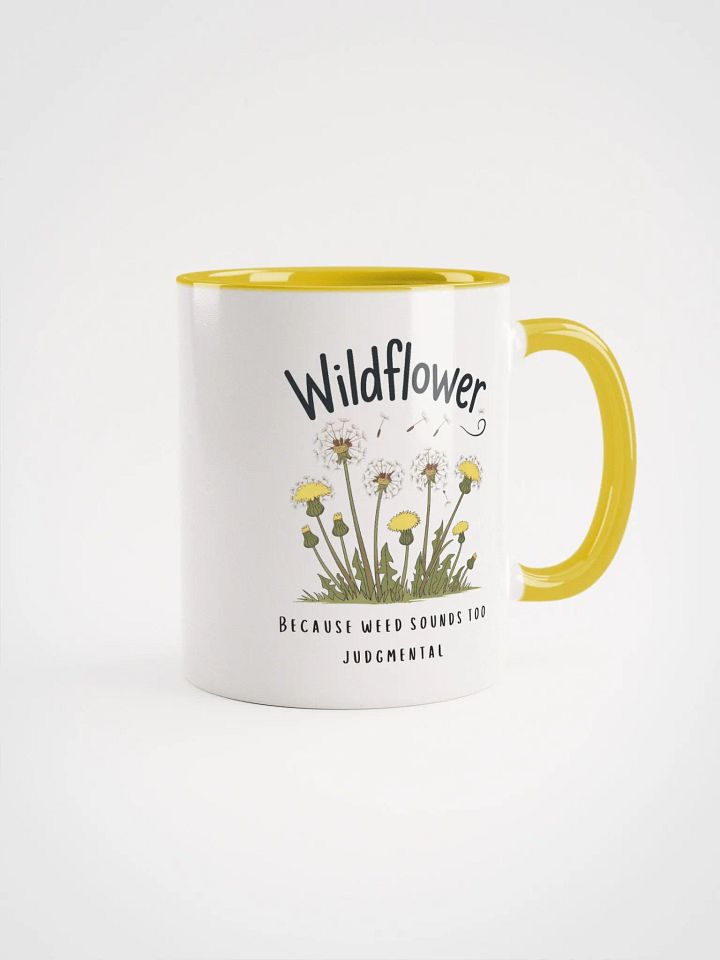 Wildflower Not Weed Ceramic Mug product image (2)